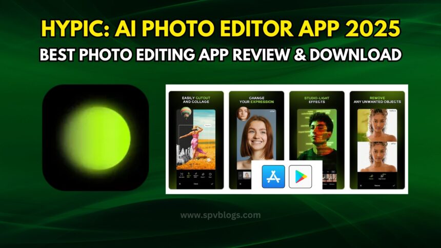 Hypic Ai Photo Editor